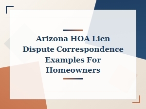 Arizona Hoa Lien Dispute Correspondence Examples
