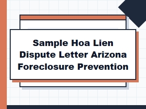 Arizona Hoa Lien Dispute Letter for Foreclosure Prevention